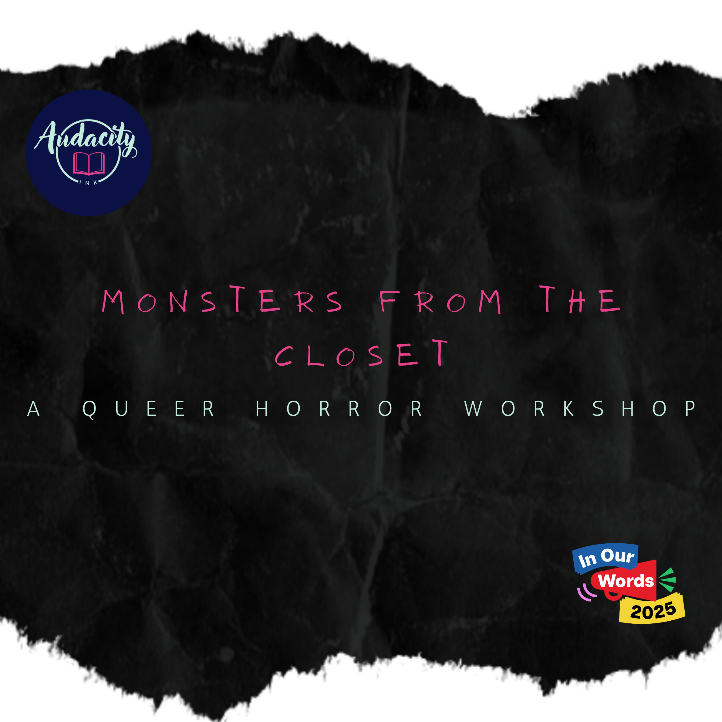 Monsters From the Closet: A Queer Horror Workshop

Date & time: 17th July, 16:00-18:00 (in-person) & 23rd July, 18:00-20:00 (online)
Location: In-person - Panero Lounge, Southsea
Cost: Free!
Ages: 16+

A 2-hour online session exploring the rich history of queer horror writing and the power of harnessing what scares us.